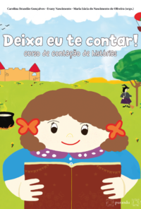 Deixa eu te contar! Curso de contação de histórias
